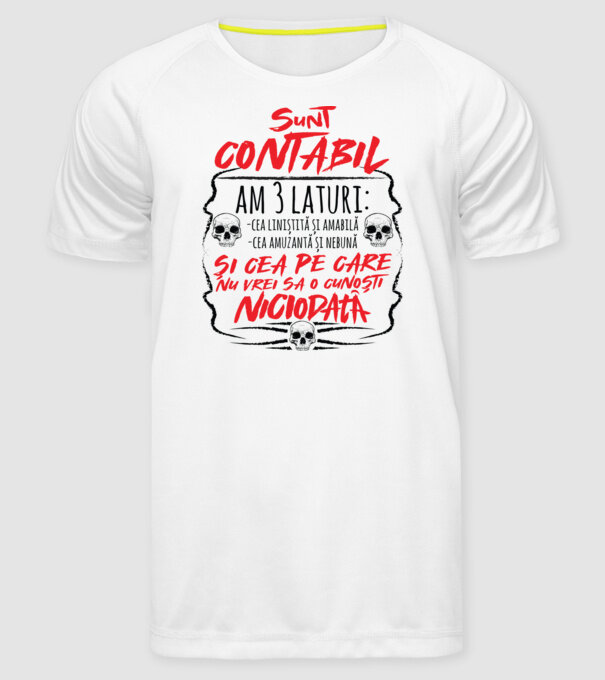 sunt contabil am 3 laturi model alb pe tricou