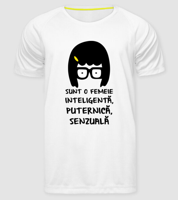 sunt o femeie inteligentă, puternică, senzuală model alb pe tricou