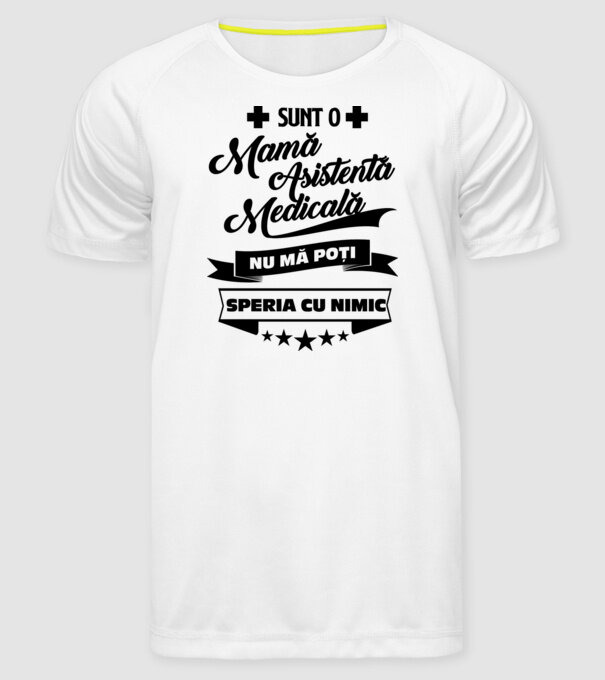 sunt o mamă asistentă medicală, nu mă poți speria cu nimic model alb pe tricou