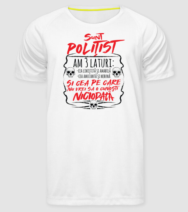 sunt polițist am 3 laturi model alb pe tricou