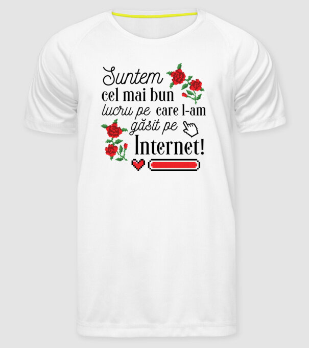 Suntem cel mai bun lucru pe care l-am găsit pe internet model alb pe tricou