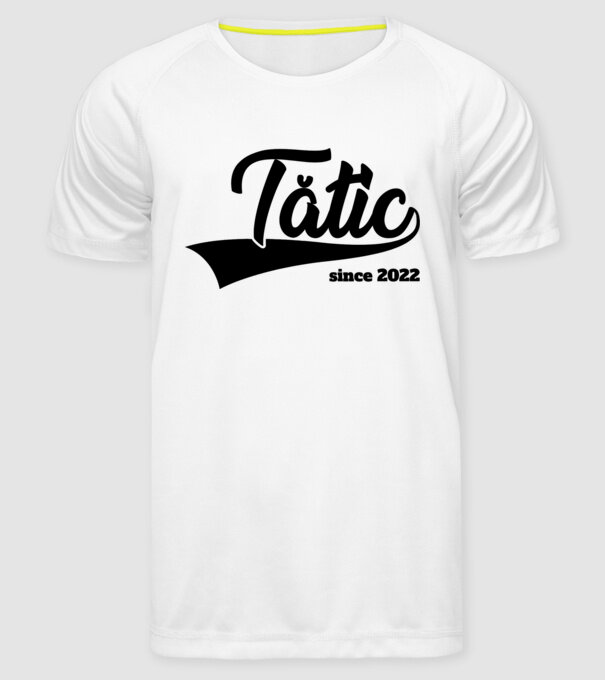 tătic since 2022 model alb pe tricou