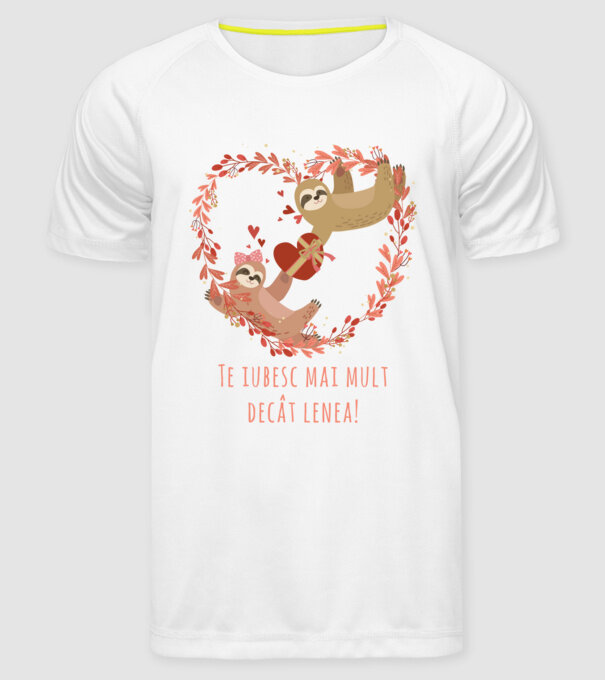 Te iubesc mai mult decât lenea model alb pe tricou
