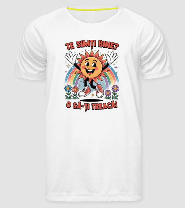 Te simți bine? model alb pe tricou