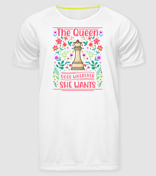 the queen goes wherever she wants model alb pe tricou