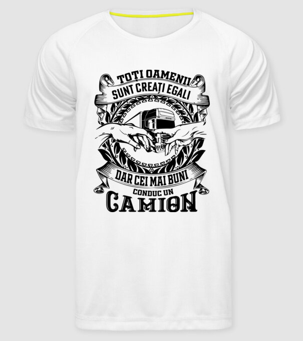 toți oamenii sunt creați egali, dar cei mai buni conduc un camion model alb pe tricou