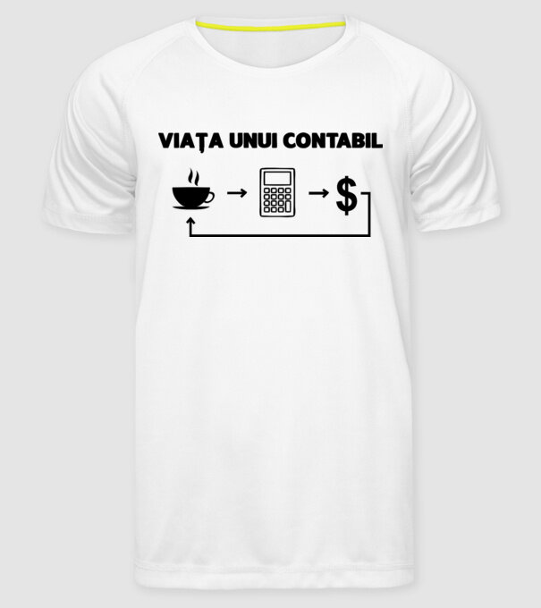 Viața unui contabil model alb pe tricou