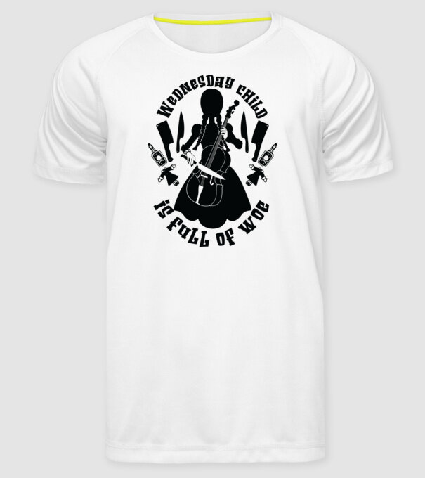 Wednesday child is full of woe model alb pe tricou