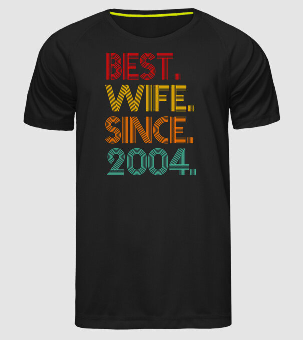 best wife since 2004 retro model negru pe tricou