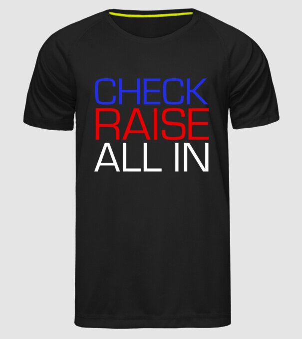 Check Raise model negru pe tricou