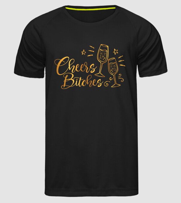 Cheers Bitches model negru pe tricou