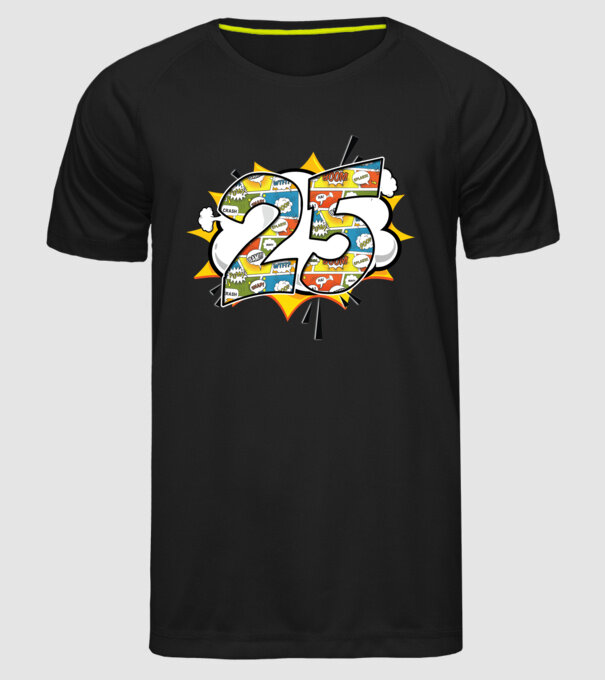 Birthday Comic Number 25 model negru pe tricou