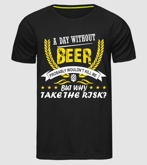 Day without beer model negru pe tricou