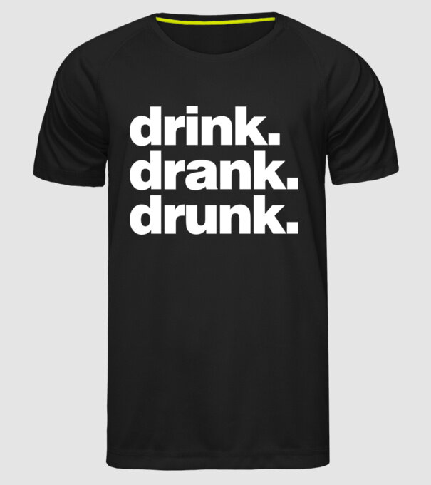 drink drank drunk2 model negru pe tricou