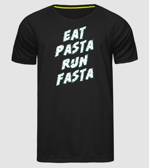 eat pasta run fasta model negru pe tricou