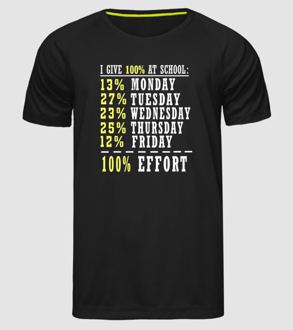 I give 100% at school model negru pe tricou