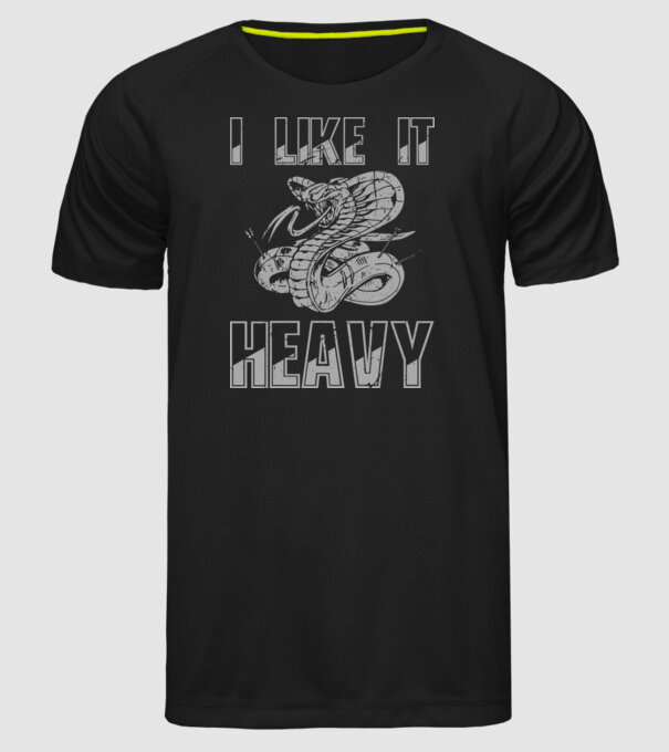 I like it heavy model negru pe tricou