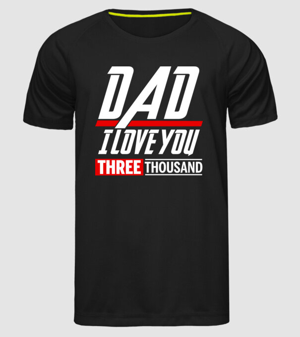 I love you three thousand model negru pe tricou