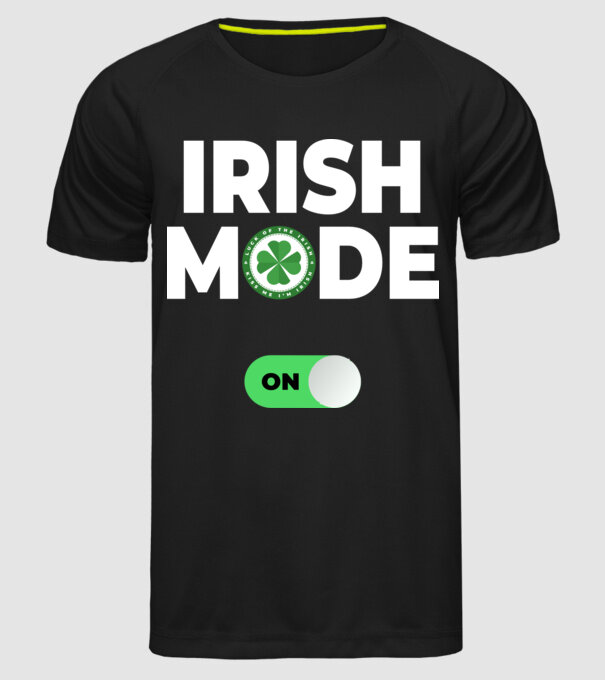 Irish mode on! model negru pe tricou
