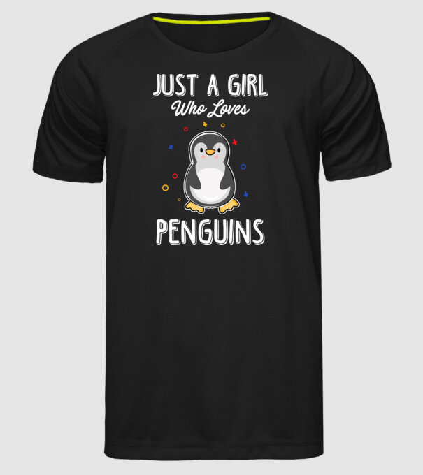 Just a girl who loves Penguins white model negru pe tricou