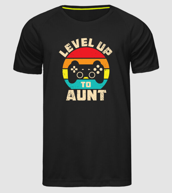 Level Up Aunt model negru pe tricou
