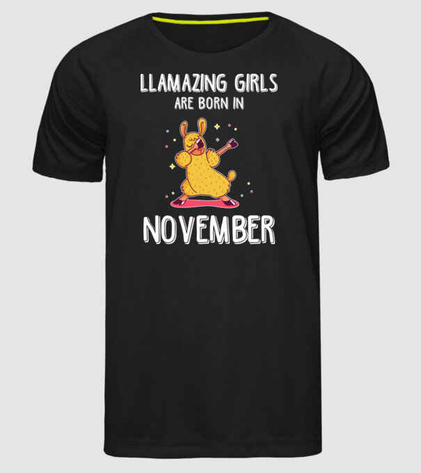 llamazing girls are born in november model negru pe tricou