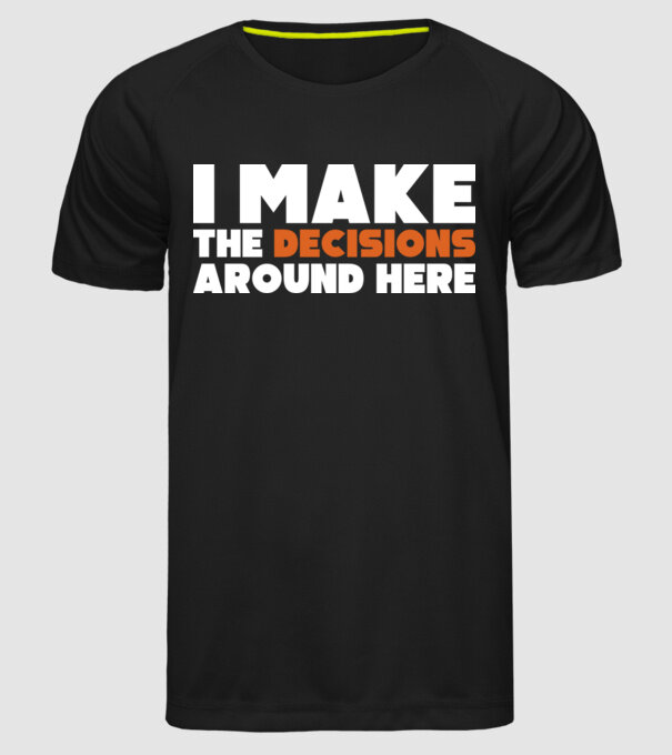 Motiv cuplu I make decisions model negru pe tricou