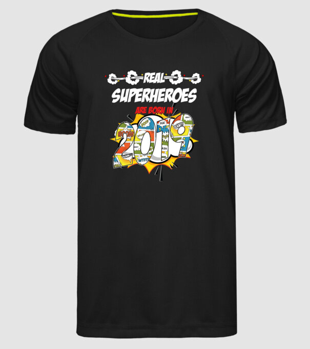 real superheroes are born in 2019 model negru pe tricou