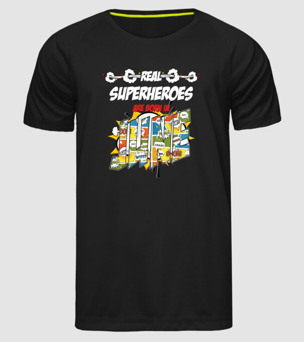 real superheroes are born in june model negru pe tricou