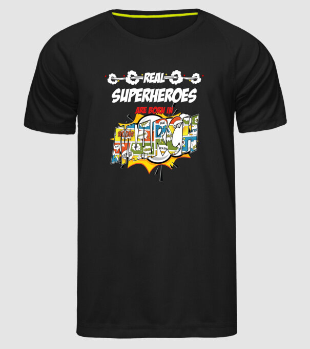 real superheroes are born in march model negru pe tricou