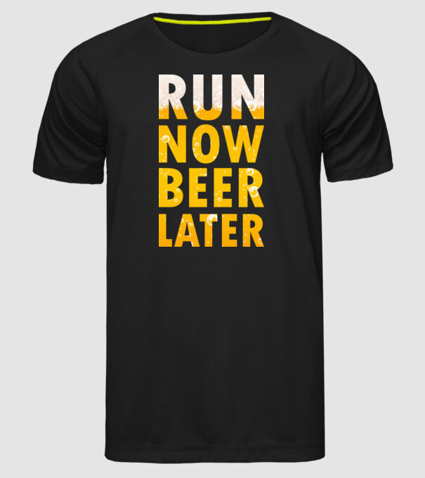 Run now beer later model negru pe tricou