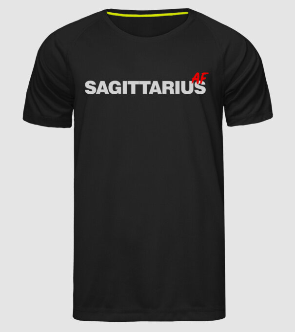 SAGITTARIUS as fuck model negru pe tricou