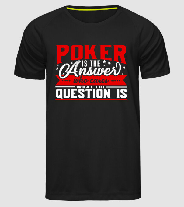 Sport is the answer JUCĂTOR POKER model negru pe tricou