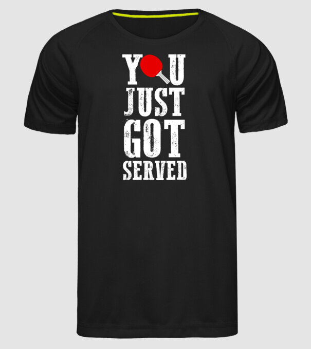You just got served model negru pe tricou