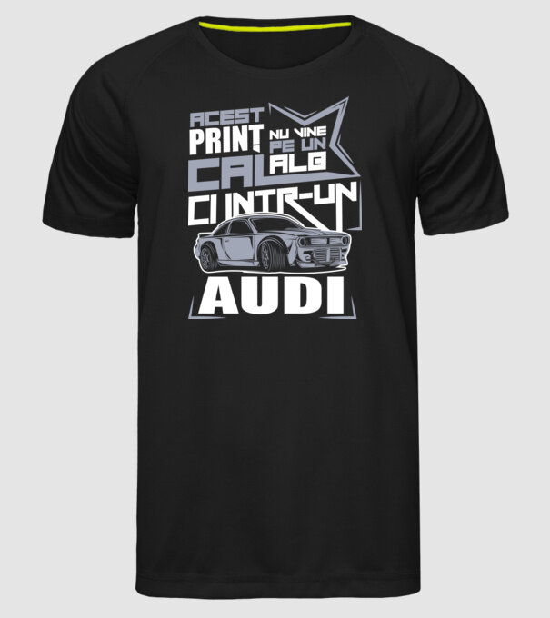 Acest prinț nu vine pe un cal alb, ci într-un Audi model negru pe tricou
