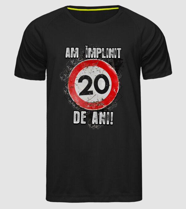 Am împlinit 20 de ani! model negru pe tricou