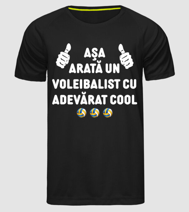 Așa arată un voleibalist cu adevărat cool model negru pe tricou