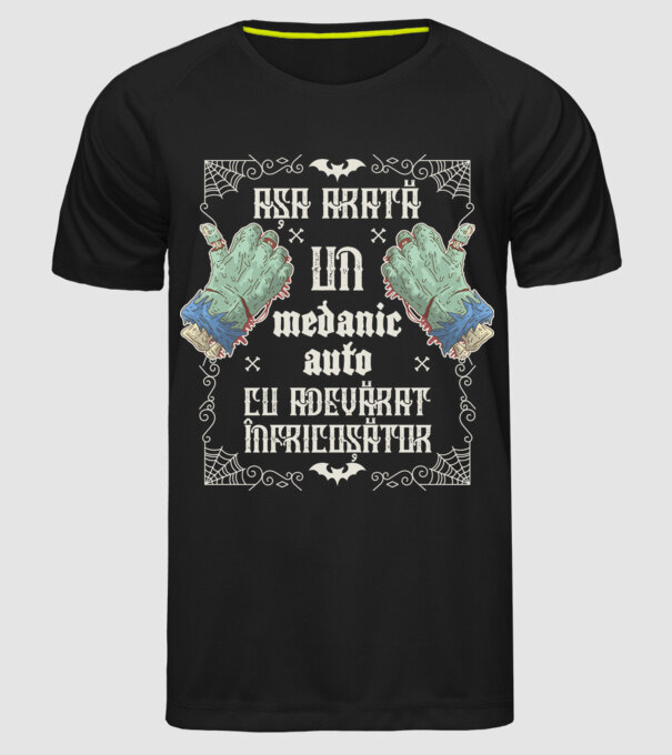 Așa arată un MECANIC AUTO cu adevărat înfricoșător model negru pe tricou