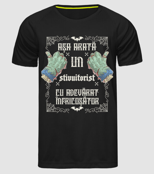 Așa arată un STIVUITORIST cu adevărat înfricoșător model negru pe tricou