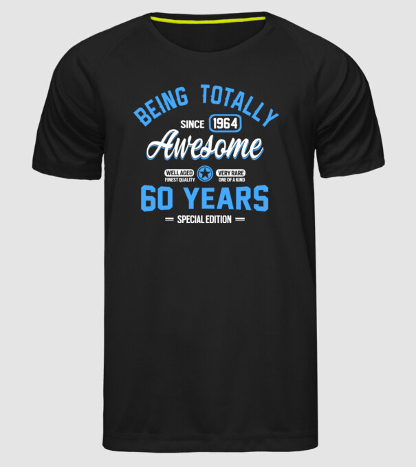 Being totally awesome 60 model negru pe tricou