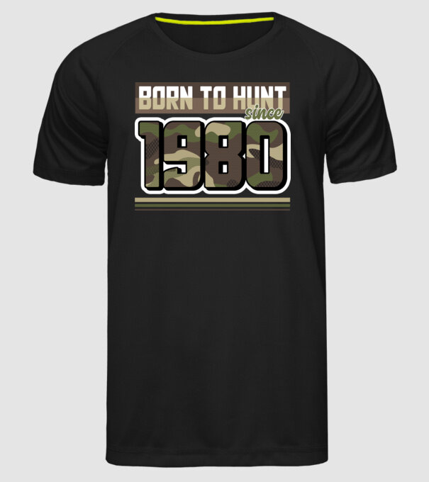 Born to hunt since 1980 model negru pe tricou