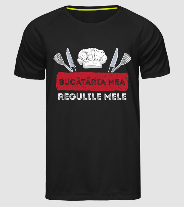 Bucătăria mea, regulile mele model negru pe tricou