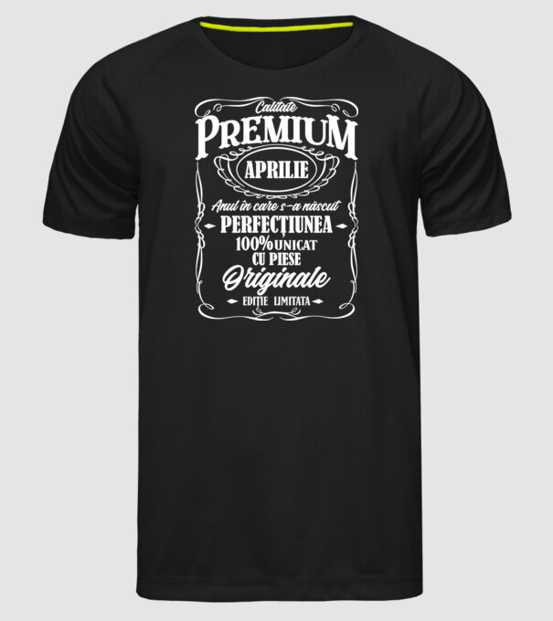 calitate premium -aprilie- anul în care s-a născut - perfecțiunea - 100% unicat, cu piese originale, ediție limitată model negru pe tricou