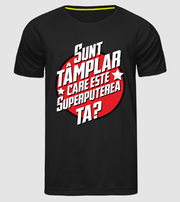 sunt tâmplar, care este superputerea ta? model negru pe tricou