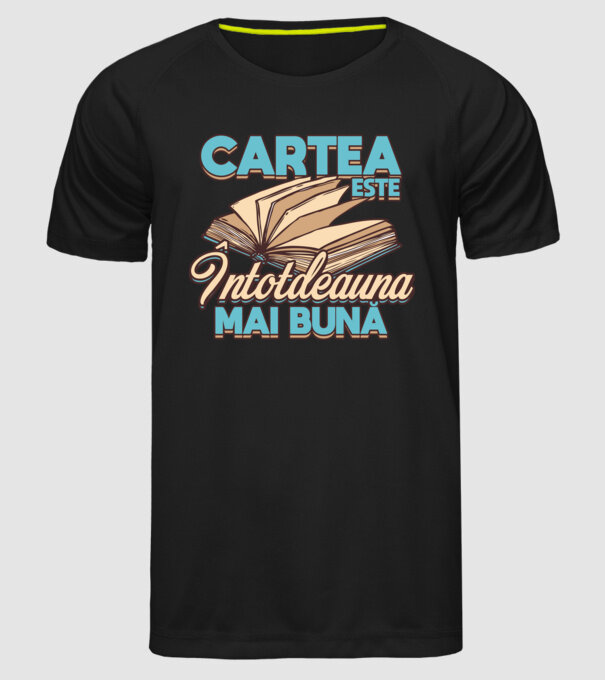 Cartea este ÎNTOTDEAUNA mai bună D7556260-01 model negru pe tricou