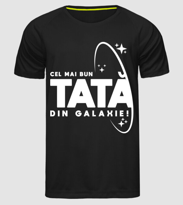 Cel mai bun tată din Galaxie! model negru pe tricou