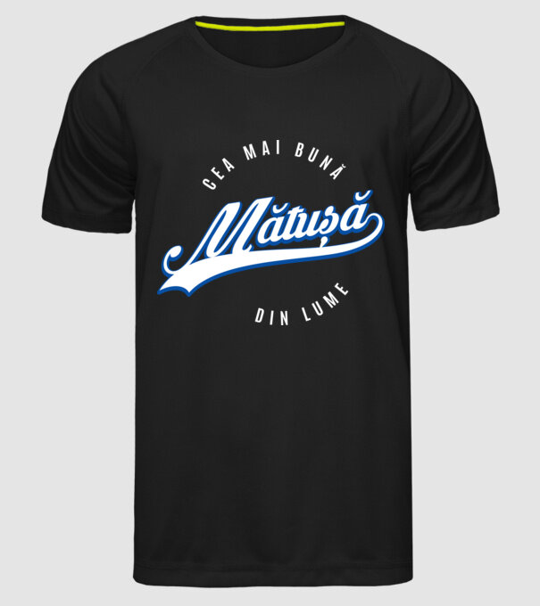 Cea mai bună MĂTUȘĂ din lume model negru pe tricou