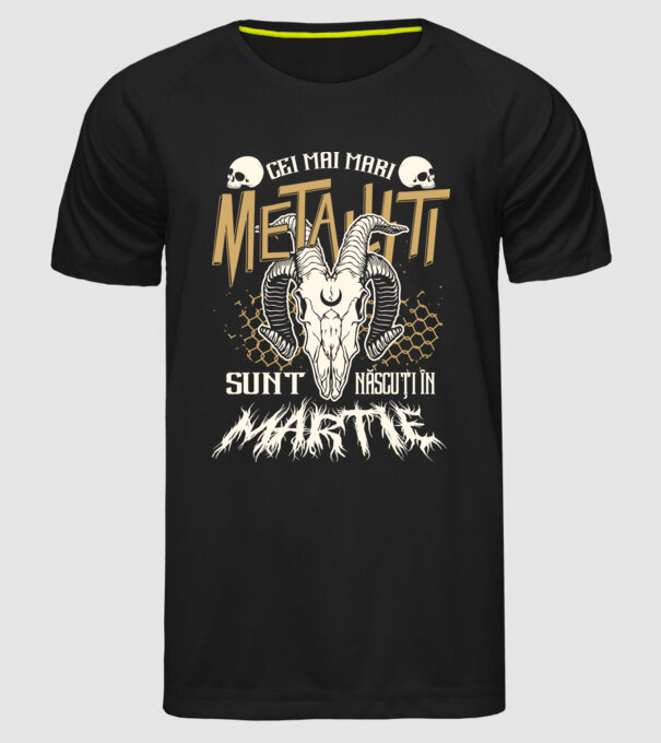 Cei mai mari metaliști sunt născuți în martie. model negru pe tricou