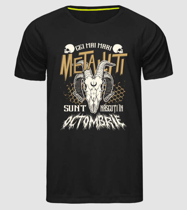 Cei mai mari metaliști sunt născuți în octombrie. model negru pe tricou