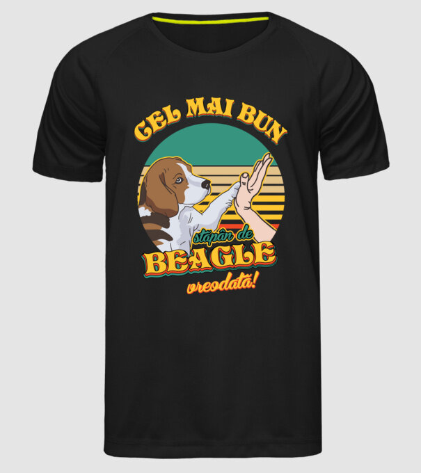 Cel mai bun stăpân de beagle vreodată! model negru pe tricou